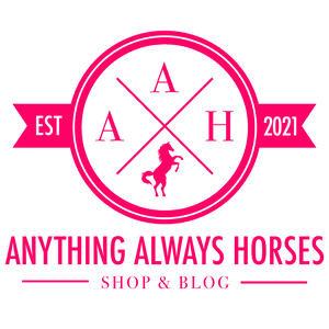 AnythingAlwaysHorses